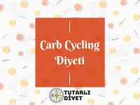 Carb Cycling Diyeti Nedir?